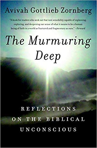 The Murmuring Deep: Reflections on the Biblical Unconscious 