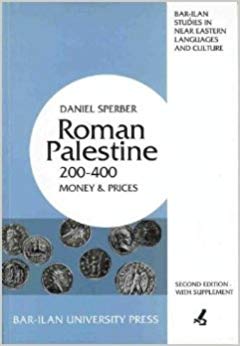 Roman Palestine, 200-400: Money and prices