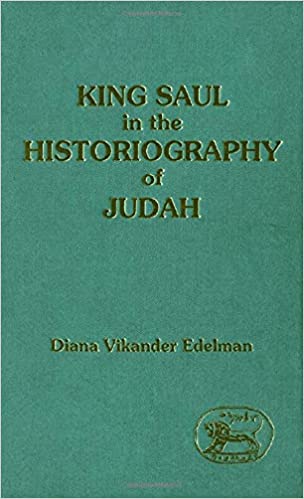 King Saul in the Historiography of Judah