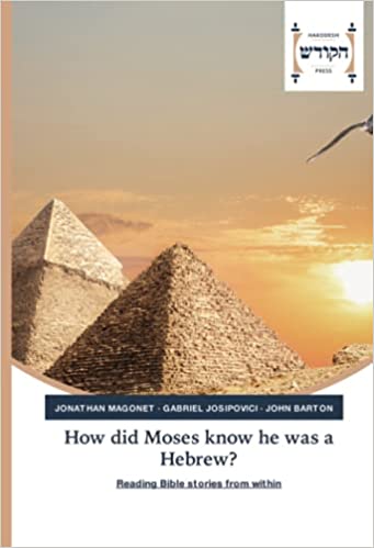 How did Moses know he was a Hebrew?: Reading Bible stories from within