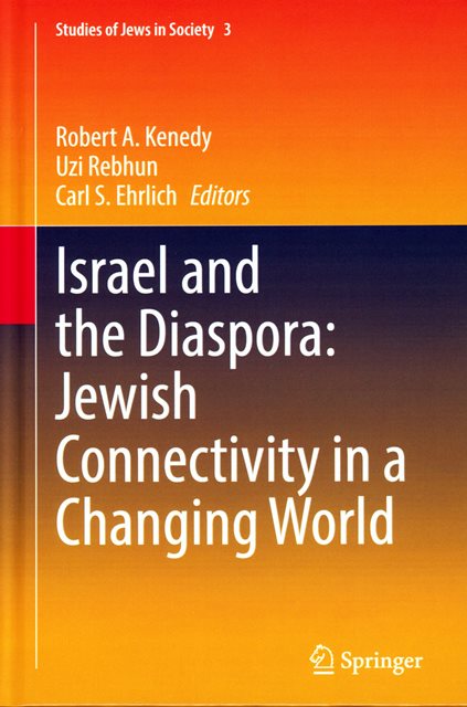 Israel and the Diaspora: Jewish Connectivity in a Changing World