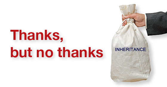 hand holding bag that says inheritance "thanks but no thanks"