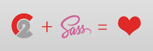 C2 + Sass = Love