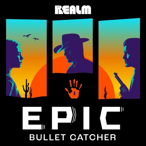 Epic: Bullet Catcher