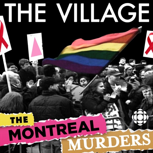 The Village: The Montreal Murders