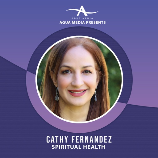 Cathy Fernandez Spiritual Health | Salud Espiritual