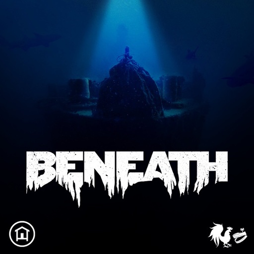 Beneath