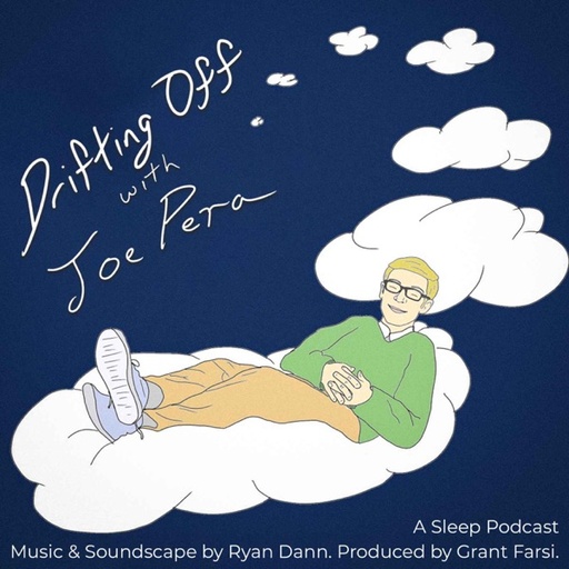 Drifting Off with Joe Pera