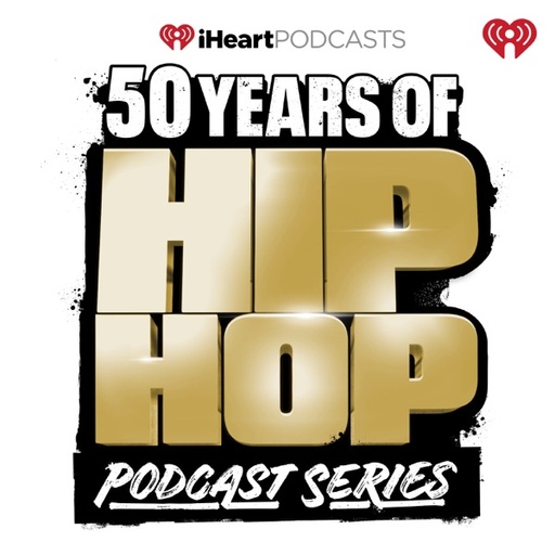 50 Years of Hip Hop Podcast Series