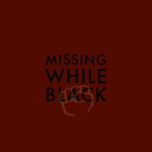 Missing While Black