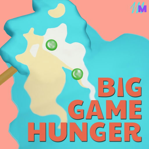 Big Game Hunger