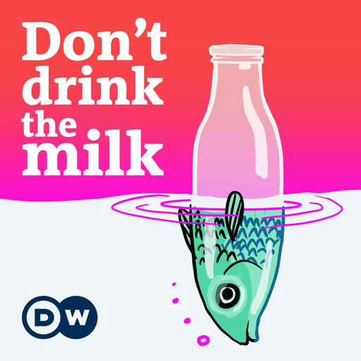 Don't Drink the Milk