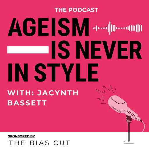 Ageism Is Never In Style