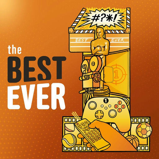 The Best Ever...