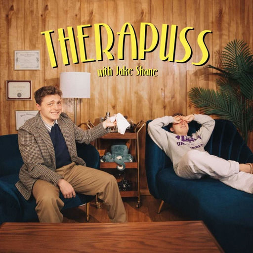 Therapuss with Jake Shane 