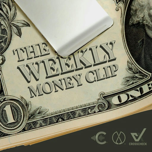 The Weekly Money Clip