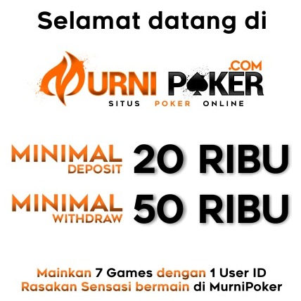 Murnipoker Agen Poker QQ Online Terpercaya 2019
