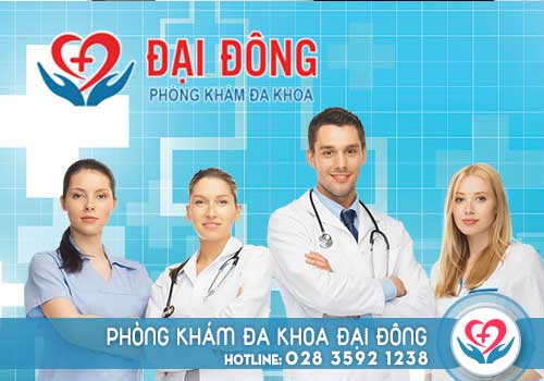 Phòng khám Đa khoa Đại Đông uy tín chữa bệnh phụ khoa
