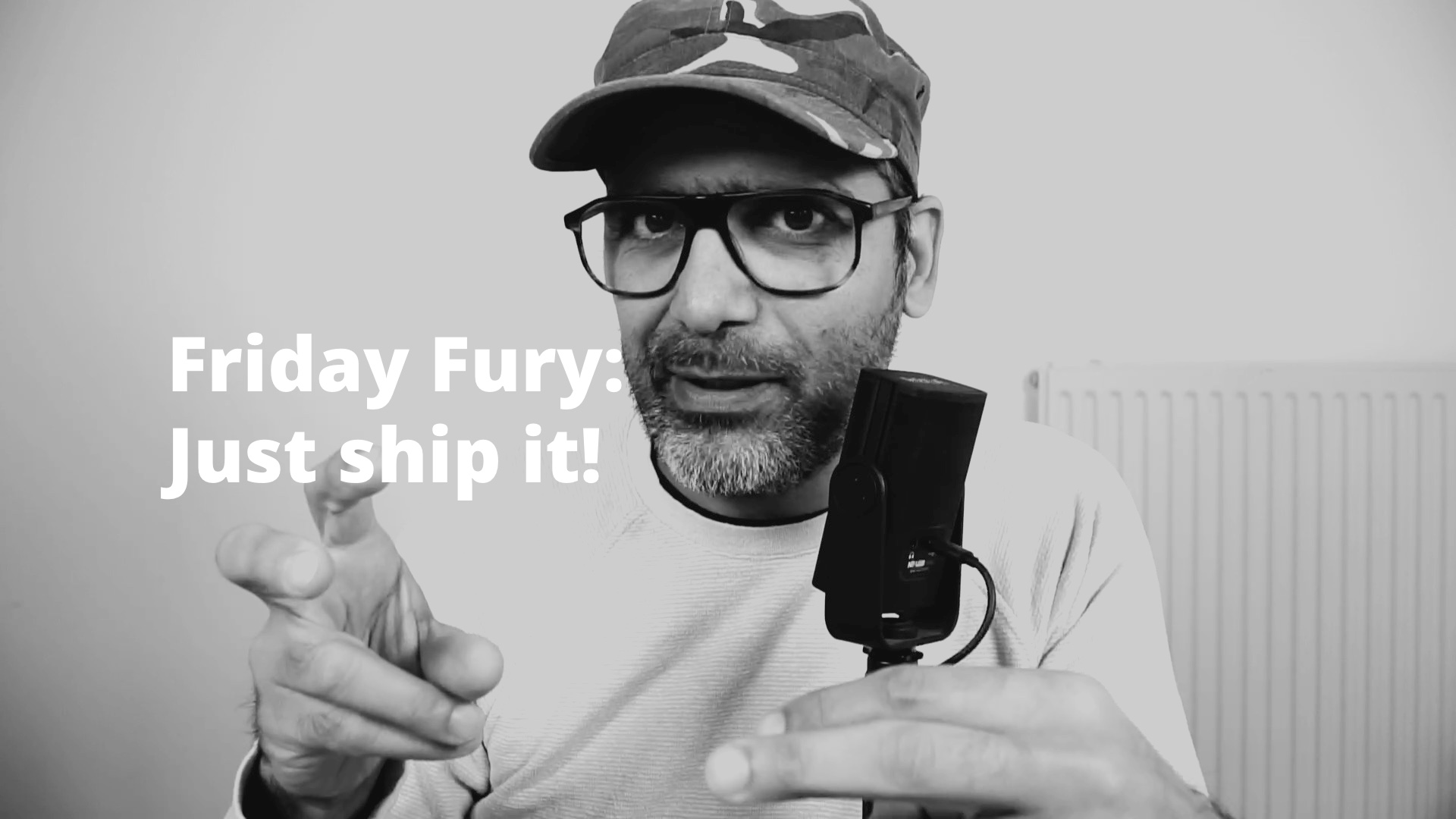 Friday Fury: Just ship it!