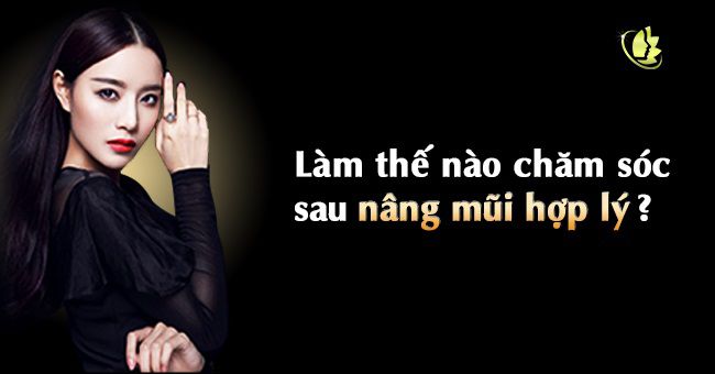 chăm sóc sau nâng mũi