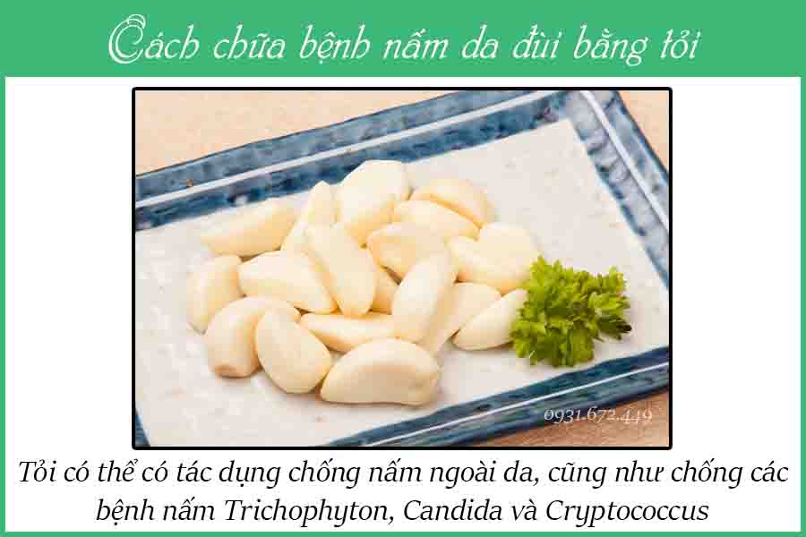 cách chữa nấm da đùi bằng tỏi