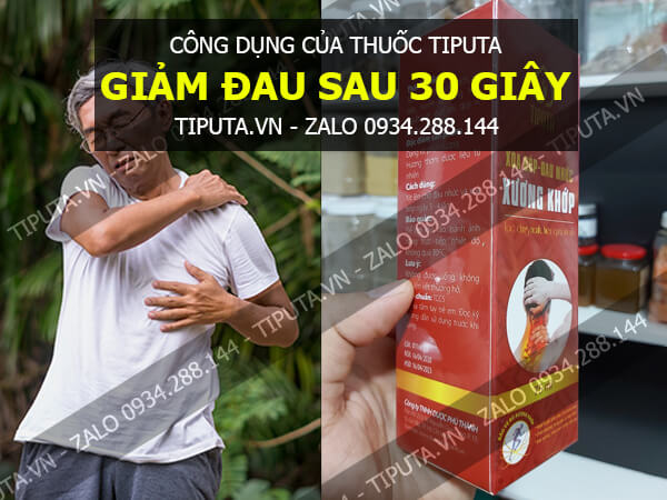 thuốc trị đau nhức xương khớp TIPUTA