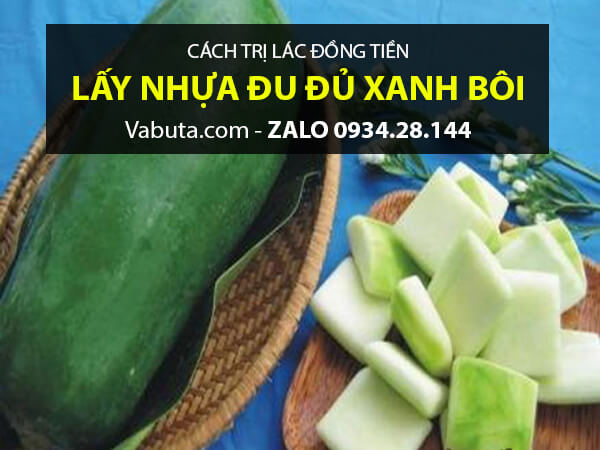 Trị lác đồng tiền ở háng bằng đu đủ xanh