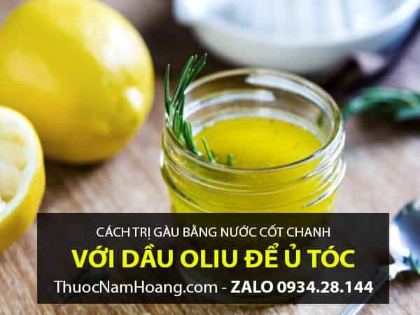Cách trị gàu bằng chanh & dầu oliu