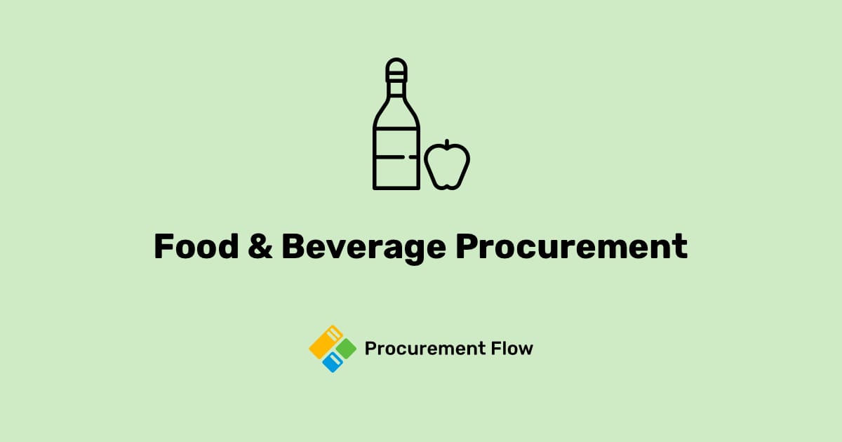 Procurement Flow Food and Beverage Procurement