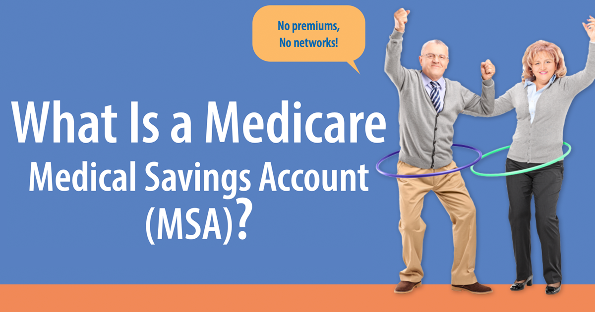 What Is A Medicare Msa Account