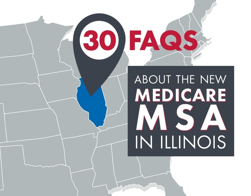 30 FAQs About the New Medicare MSA in Illinois