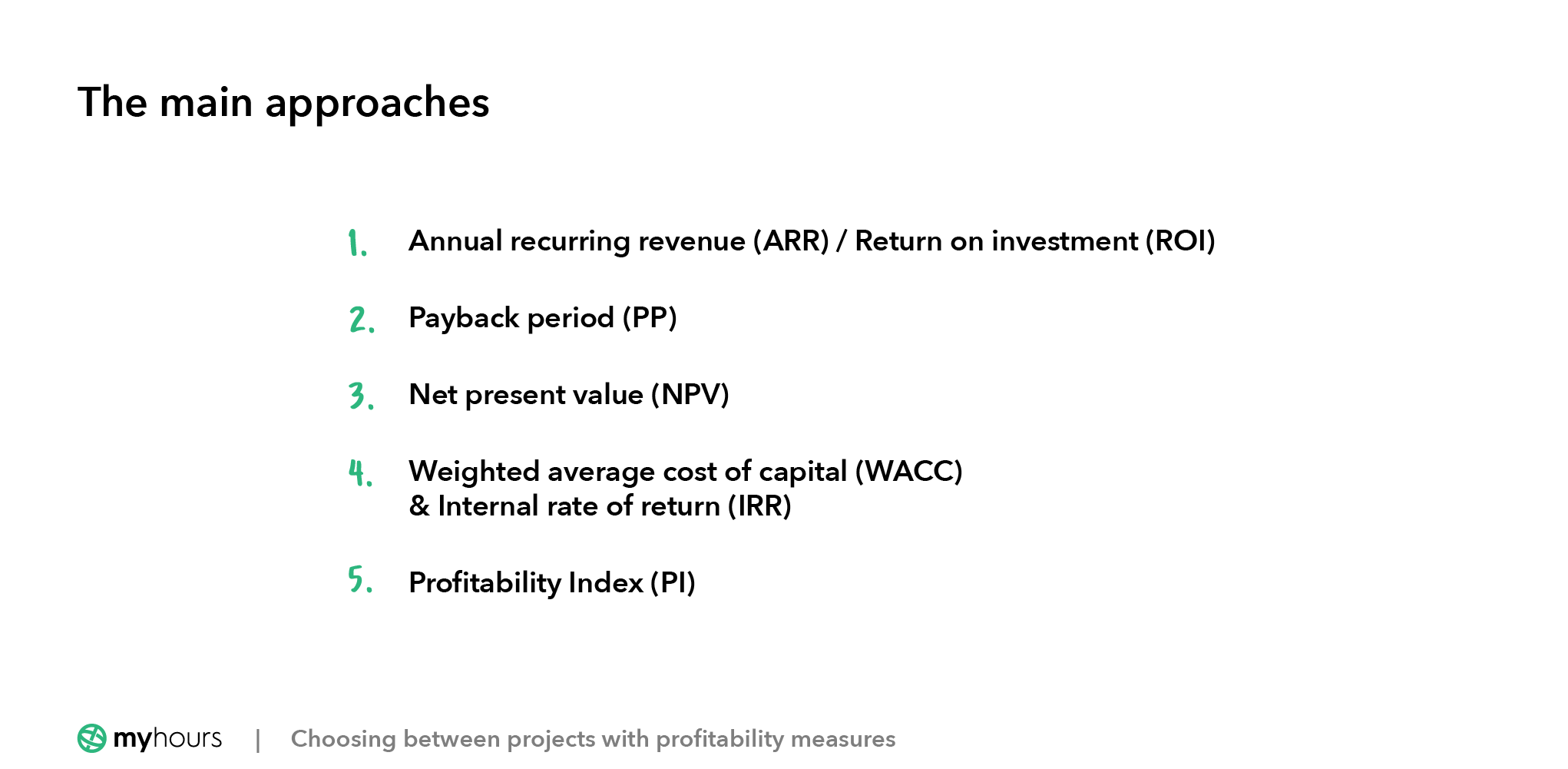 Main approaches to measuring project profitability