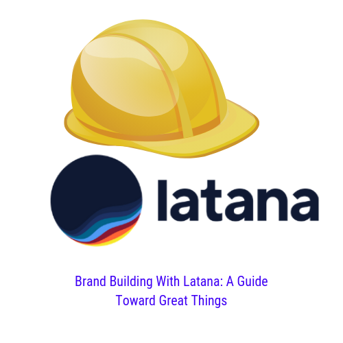 Latana Logo Wearing Construction Hat to Represent Brand Build