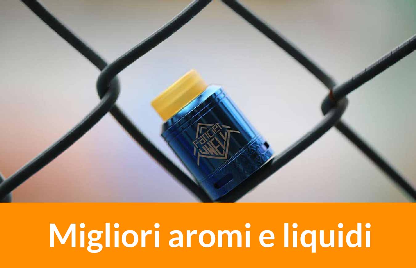 Liquidi e Aromi