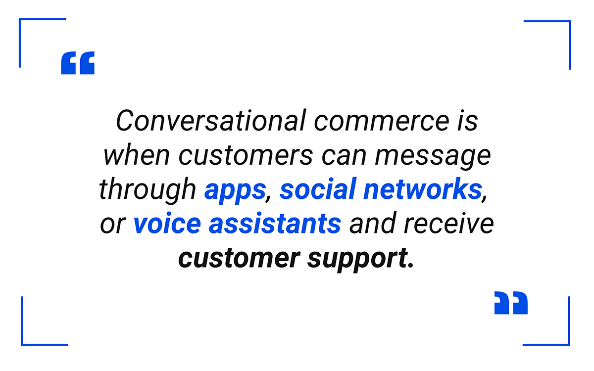Conversational commerce