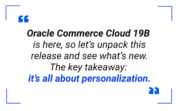 Oracle Commerce Cloud 19B Quote