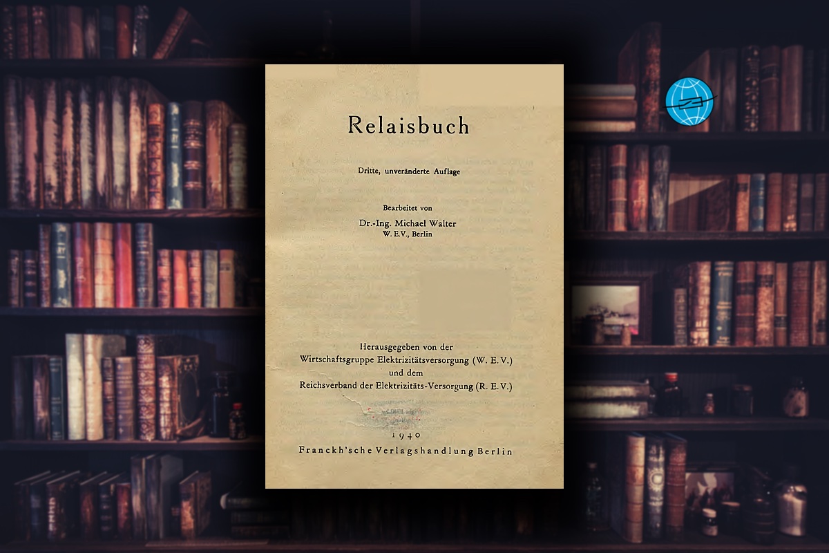 Relaisbuch 1940 Schutztechnik Buch