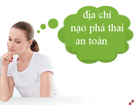 4 cách để chọn địa chỉ phá thai an toàn ở Hà Nội