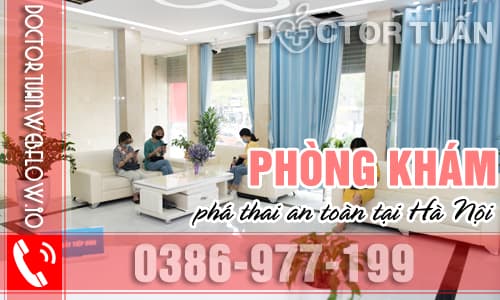 Phòng khám phá thai an toàn tại Hà Nội