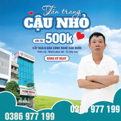 Phòng khám đa khoa Hưng Thịnh, địa chỉ cắt bao quy đầu uy tín