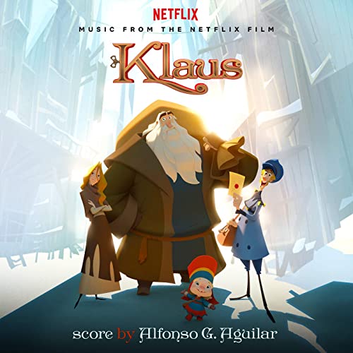 Klaus (Music from the Netflix film) de Alfonso G. Aguilar sur Amazon Music - Amazon.fr