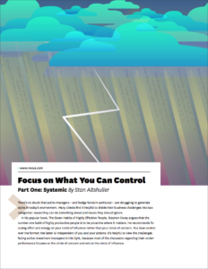 focus on what you can control - systemic