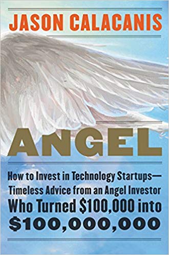 Angel: How to Invest in Technology Startups book cover