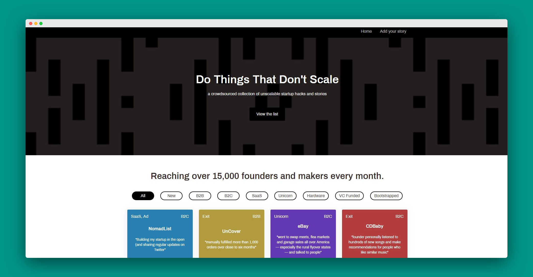 a crowdsourced collection of unscalable startup hacks and stories