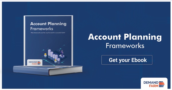 Nurturing - Account Planning Frameworks