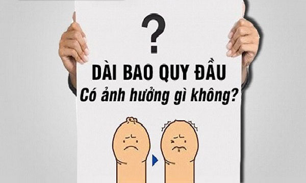 Dài bao quy đầu có ảnh hưởng gì không?