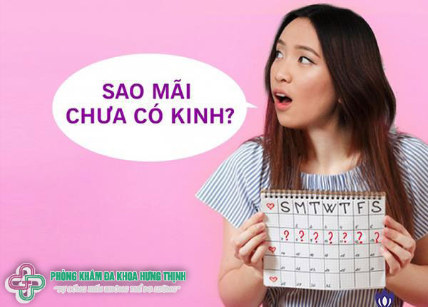 Tại sao 2 tháng chưa có kinh nguyệt?
