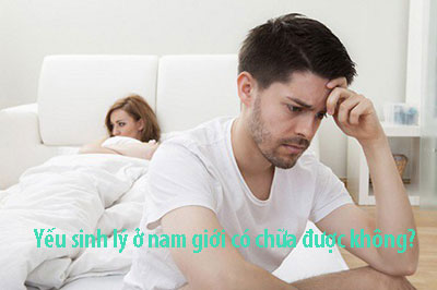 Yếu sinh lý ở nam giới có chữa được không?