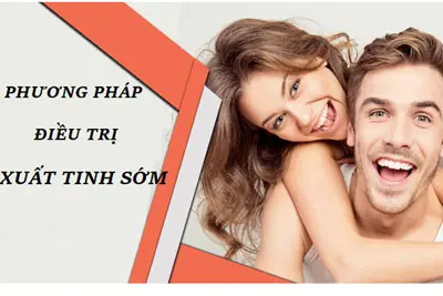 Cách chữa trị bệnh xuất tinh sớm hiệu quả nhất