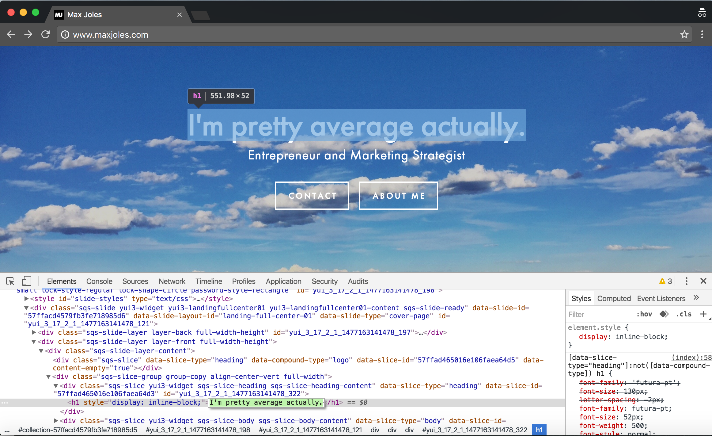 A look at Chrome DevTools on my own site. A screenshot of different homepage copy I considered before settling on the current tagline 😉